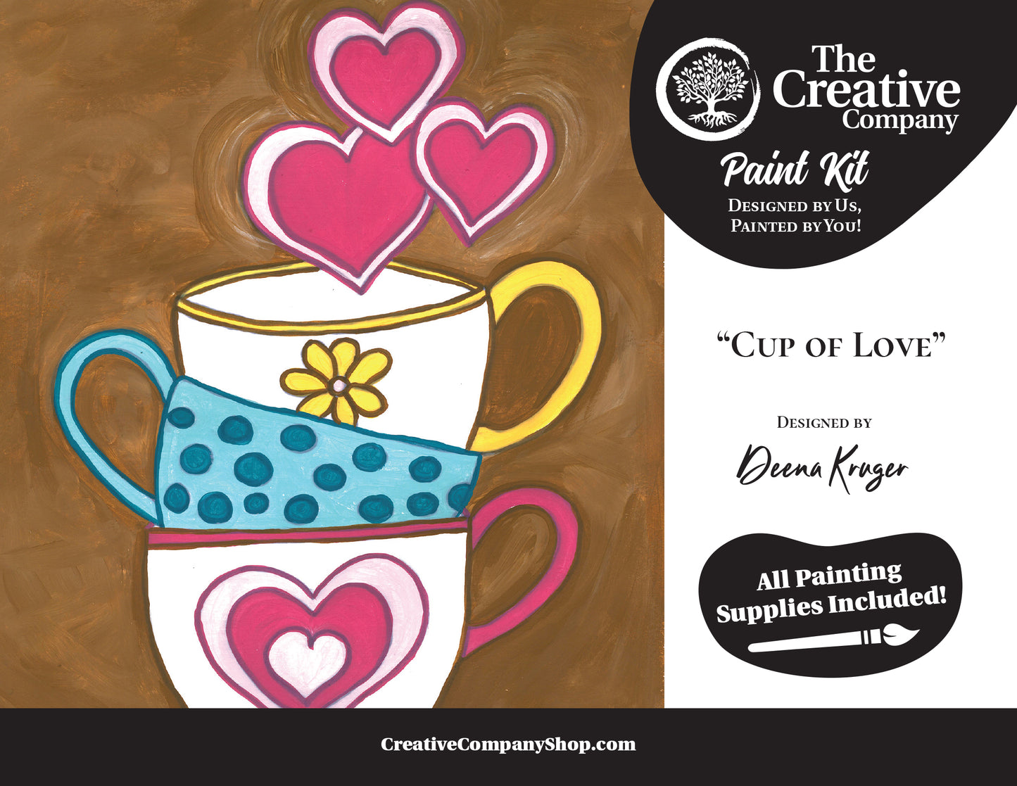 Cup of Love by Deena Kruger - Paint Kit